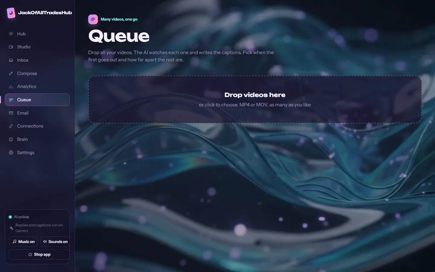 Queue: drop many videos and spread them out over time.